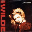 画像2: KIM WILDE / YOU CAME & STONE (7インチMIX) [◎中古レア盤◎お宝！英国版ジャケ7"MIX！哀愁ユーロ最高峰！] (2)
