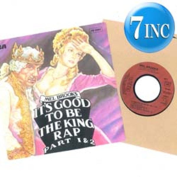 画像1: MEL BROOKS / IT'S GOOD TO BE THE KING RAP (7インチMIX) [◎中古レア盤◎お宝！仏版ジャケ！7"MIX！] (1)