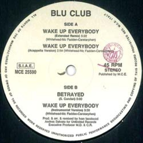 画像2: BLU CLUB / WAKE UP EVERYBODY (伊原盤/12"MIX) [◎中古レア盤◎激レア！本物の原盤！イタリアのみ！踊れるカバー！] (2)