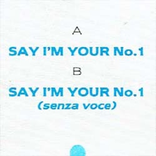 画像2: PRINCESS / SAY I'M YOUR NUMBER ONE (7インチ) [◎中古レア盤◎お宝！欧州版ジャケ7"！インスト入り！] (2)