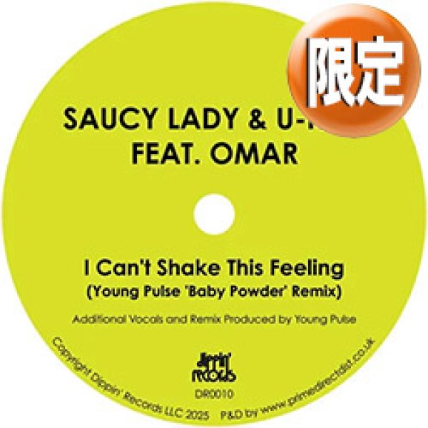 画像1: SAUCY LADY feat OMAR / I CAN'T SHAKE THIS FEELING (REMIX) [■限定■大推薦！和製KLIQUEカバー！] (1)