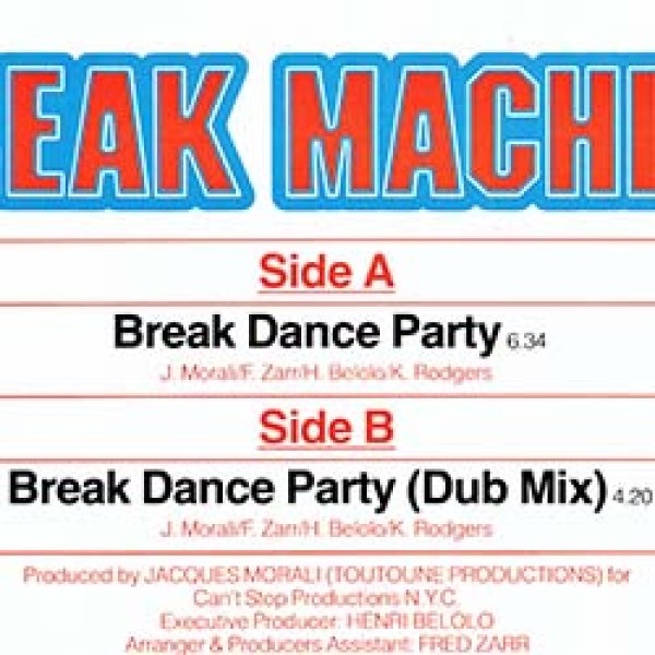 画像2: BREAK MACHINE / BREAK DANCE PARTY (伊原盤/12"MIX) [◎中古レア盤◎お宝！滅多に無い美品！イタリア版ジャケ原盤！] (2)