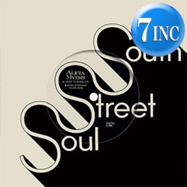 画像1: ALICIA MYERS / I WANT TO THANK YOU & DON'T STOP WAHT YOU'RE DOIN' (7インチ) [■限定■お宝！少量生産7”復刻！豪華2曲！] (1)