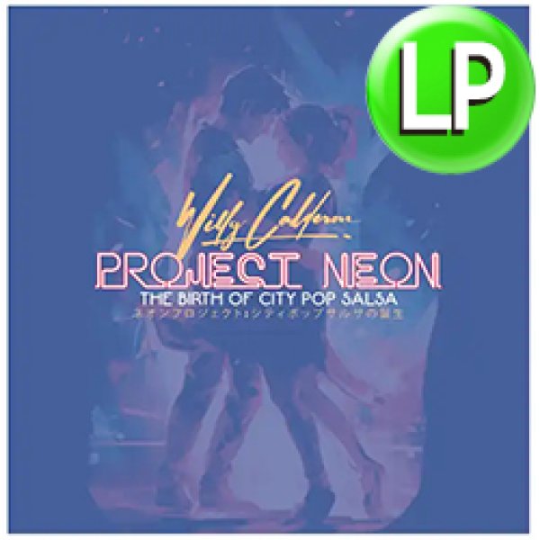 画像1: WILLY CALDERON / THE BIRTH OF CITY POP SALSA (LP/全8曲) [■LP■激レア！超少量生産！シティポップカバー傑作！] (1)