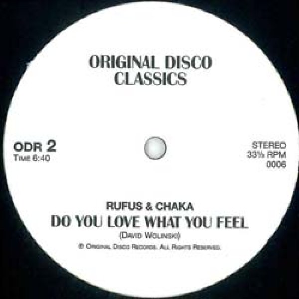 画像2: RUFUS & CHAKA / DO YOU LOVE WHAT YOU FEEL (USプロモMIX) [◎中古レア盤◎お宝！幻の"6分20秒MIX"がコレ！] (2)