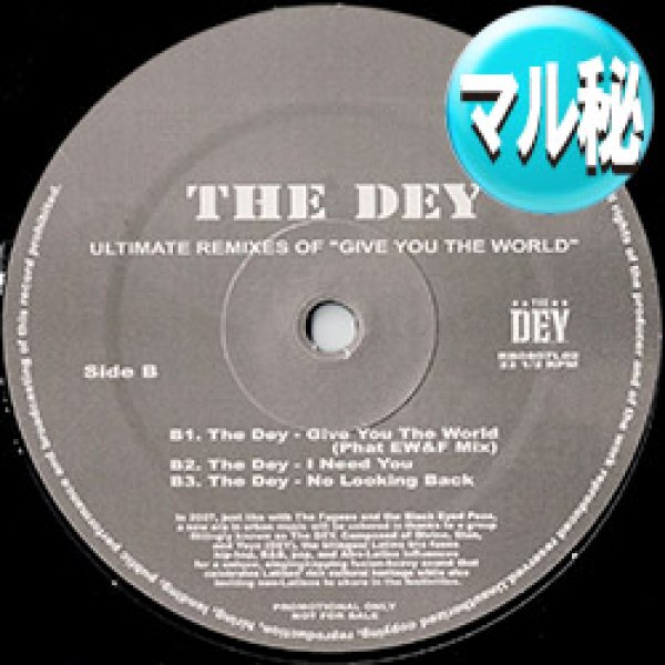 画像1: THE DEY / GIVE YOU THE WORLD + 3曲 (マル秘MIX) [◎中古レア盤◎お宝！少量生産！「宇宙のファンタジー」使いマル秘MIX！] (1)