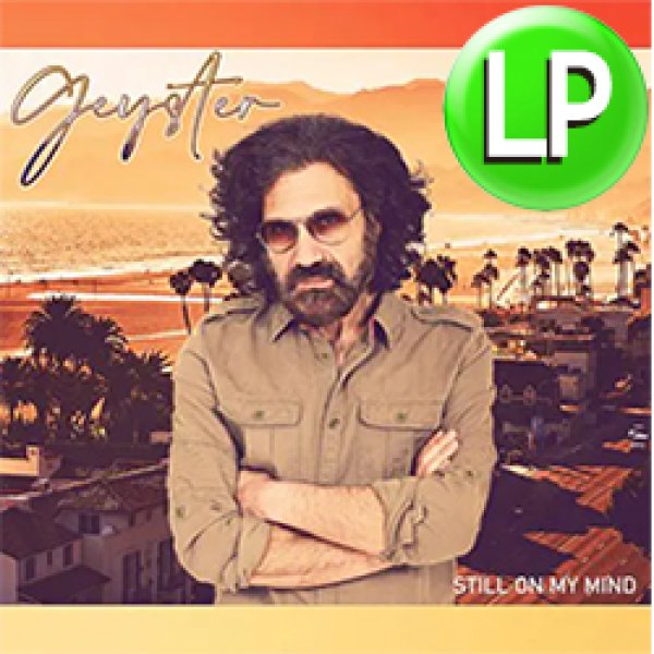 ナスティーストリートレコード】GEYSTER / STILL ON MY MIND (LP