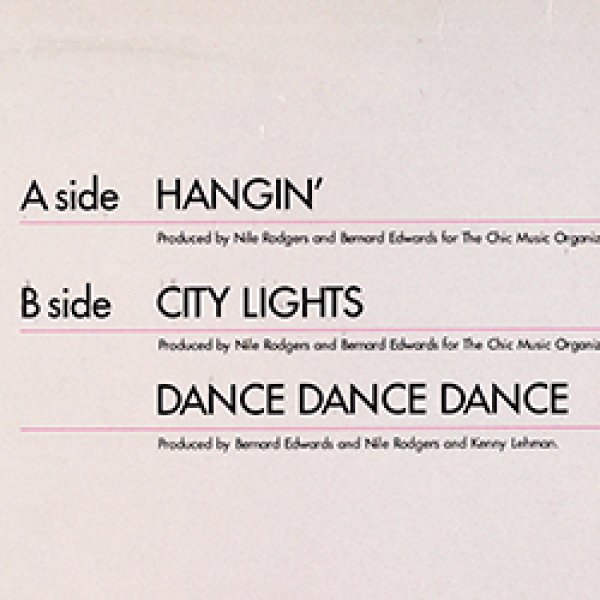 画像2: CHIC / HANGIN' + 2曲 (英原盤/全3曲) [◎中古レア盤◎お宝！英国版ジャケ原盤！豪華3曲！80's初期ダンクラ！] (2)