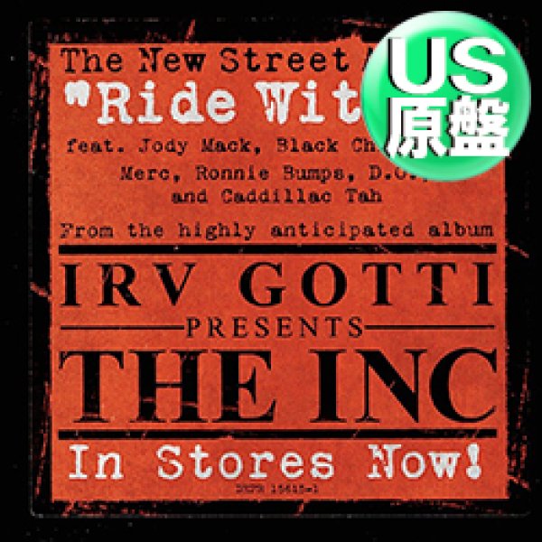 画像1: THE INC / RIDE WIT US (米原盤/全2曲) [◎中古レア盤◎お宝！本物のUS原盤！2000年以降の人気レコード！] (1)