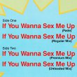 画像2: T.C.F. / IF YOU WANNA SEX ME UP (独原盤/4VER) [◎中古レア盤◎お宝！ドイツ版ジャケ原盤！COLOR ME BADDアンサー！女性VERがコレ！] (2)