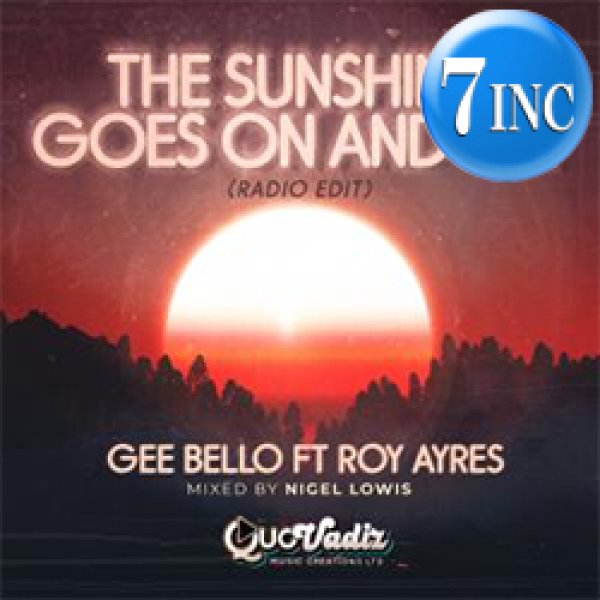 画像1: GEE BELLO feat ROY AYERS & JOCELYN BROWN / THE SUNSHINE GOES ON AND ON (7インチ) [■限定■大推薦7"！レジェンド参加！] (1)