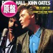 画像1: DARYL HALL & JOHN OATES / I CAN'T GO FOR THAT & SAY IT ISN'T SO (原盤/スペシャルMIX) [◎中古レア盤◎お宝！来日記念版！豪華2曲！ロングMIX！] (1)