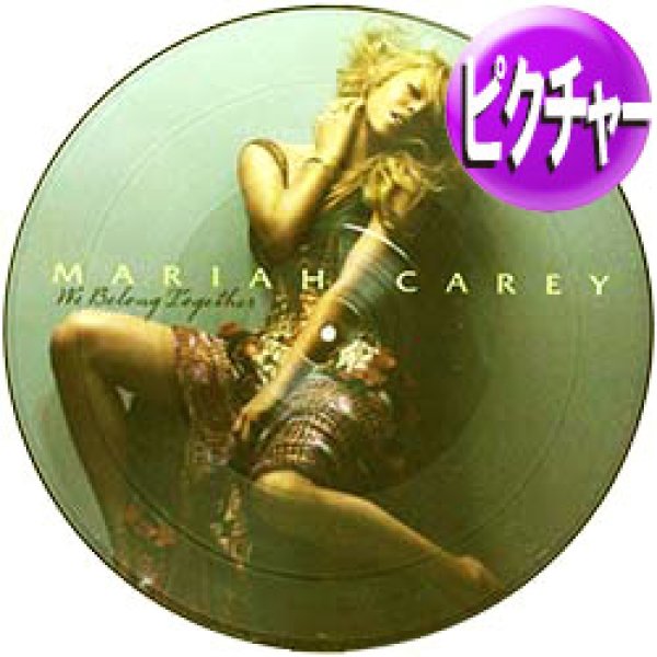 画像1: MARIAH CAREY / WE BELONG TOGETHER (ピクチャー原盤/REMIX) [◎中古レア盤◎お宝！超人気ピクチャー盤！REMIX入り！] (1)