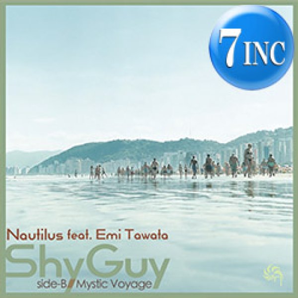 画像1: NAUTILUS feat 多和田えみ / SHY GUY (7インチ) [■予約■大推薦！衝撃のお洒落カバー！B面はROY AYERS！] (1)