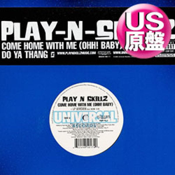 画像1: PLAY N SKILLZ feat AKON / COME HOME WITH ME (米原盤/3VER) [◎中古レア盤◎お宝！本物の原盤！メロウ大ネタ使い！] (1)