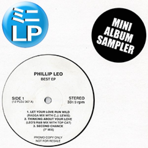 画像1: PHILLIP LEO / ベスト集 (ミニLP/全6曲) [■廃盤■お宝！少量生産！日本版特別企画12"！ベスト6曲！] (1)