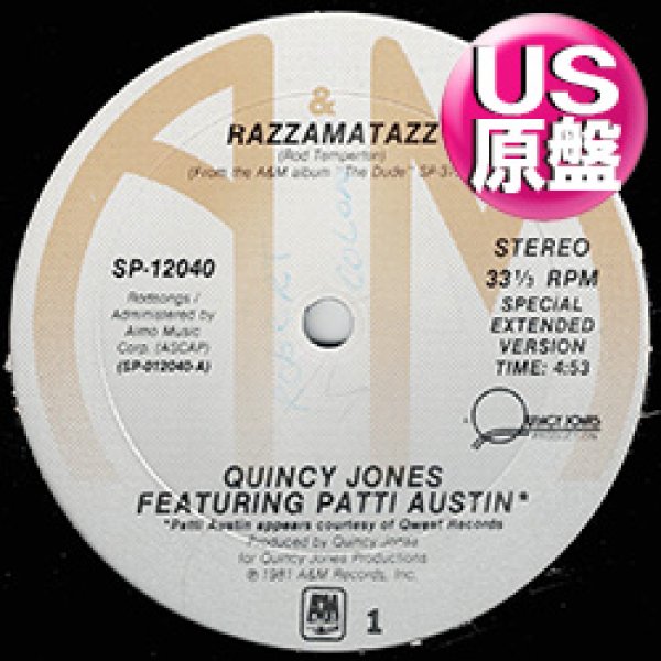 画像1: QUINCY JONES / RAZZAMATAZZ & BETCHA' WOULDN'T HURT ME (米原盤/全2曲) [◎中古レア盤◎激レア！本物のUS原盤！豪華2曲！] (1)