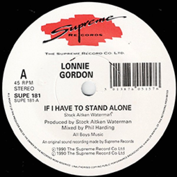 画像3: LONNIE GORDON / IF I HAVE TO STAND ALONE (7インチ) [◎中古レア盤◎激レア！奇跡の新品！英国版ジャケ7"！後期マハラジャ名曲！] (3)