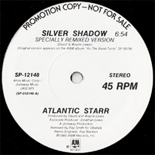 画像2: ATLANTIC STARR / SILVER SHADOW (USプロモ/12"MIX) [◎中古レア盤◎お宝！ステッカー付非売品！スペシャルMIX + DUB！]  (2)