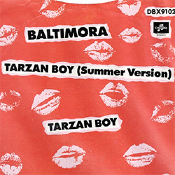 画像2: BALTIMORA / TARZAN BOY - サマーMIX (7インチMIX) [◎中古レア盤◎お宝！英国版ジャケ！サマー7"MIX！大ヒット！] (2)