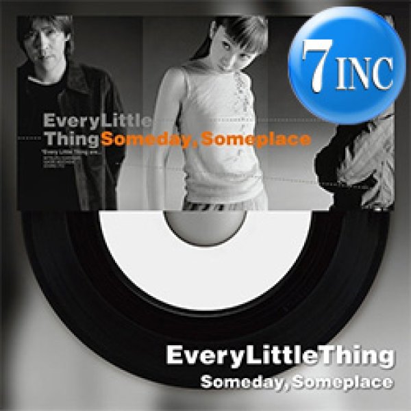 画像1: EVERY LITTLE THING / SOMEDAY, SOMEPLACE & 冷たい雨 (7インチ) [■予約■祝！初アナログ化！CMソング！] (1)