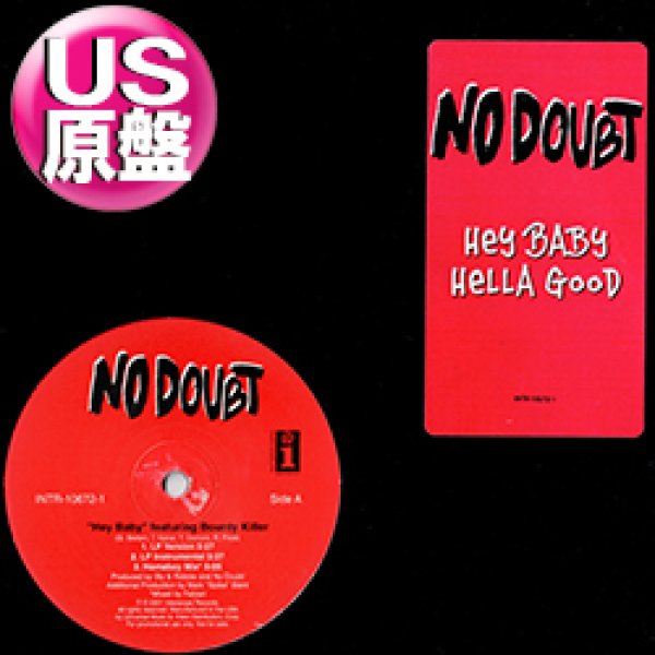 画像1: NO DOUBT (GWEN STEFANI) / HEY BABY (米原盤/REMIX) [◎中古レア盤◎お宝！本物のUS原盤！特大ヒット！] (1)