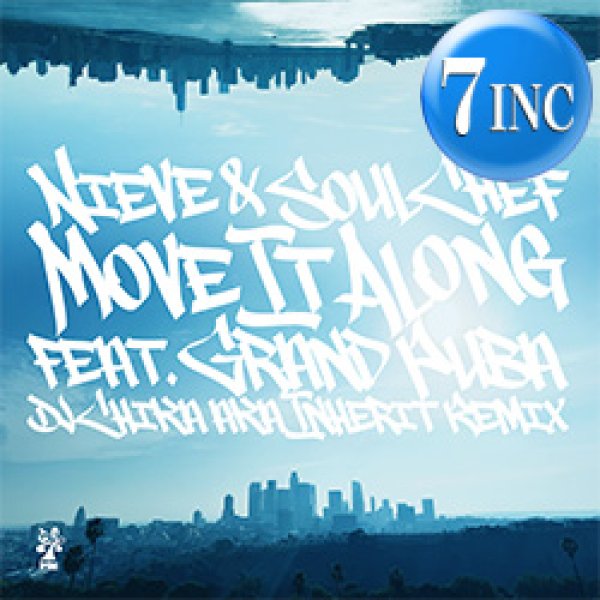 画像1: NIEVE & SOULCHEF feat GRAND PUBA / MOVE IT ALONG (7インチ/REMIX) [■限定■待望の7インチ！ジャパンREMIX！] (1)