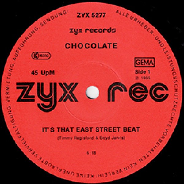 画像2: CHOCOLATE /  IT'S THAT EAST STREET BEAT (独原盤/12"MIX) [◎中古レア盤◎お宝！本物のドイツ原盤！ガラージ古典！LARRYプレイ！] (2)