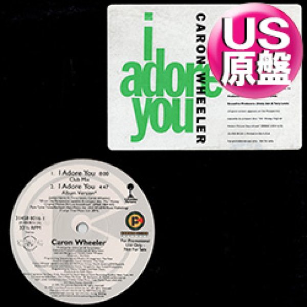 画像1: CARON WHEELER / I ADORE YOU (米原盤/5VER) [◎中古レア盤◎お宝！希少！初回ステッカー付原盤！90's R&B名曲！] (1)
