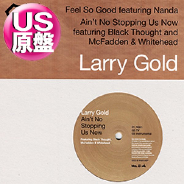 画像1: LARRY GOLD feat BLACK THOUGHT / AIN'T NO STOPPING US NOW (英原盤/全2曲) [◎中古レア盤◎お宝！美A級品！英国のみ！極上RAP版！] (1)