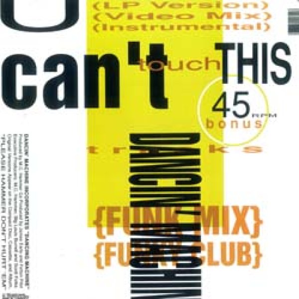 画像2: MC HAMMER / U CAN'T TOUCH THIS (米原盤/全2曲) [◎中古レア盤◎お宝！本物のUS原盤！CMソング！] (2)