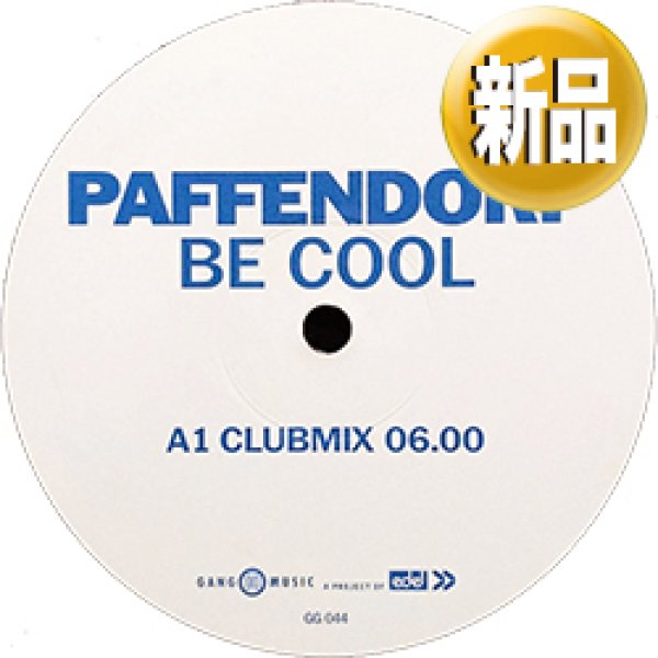 画像1: PAFFENDORF / BE COOL (独原盤/REMIX) [◎中古レア盤◎お宝！なんと新品！大HITユーロ・ダンス！] (1)
