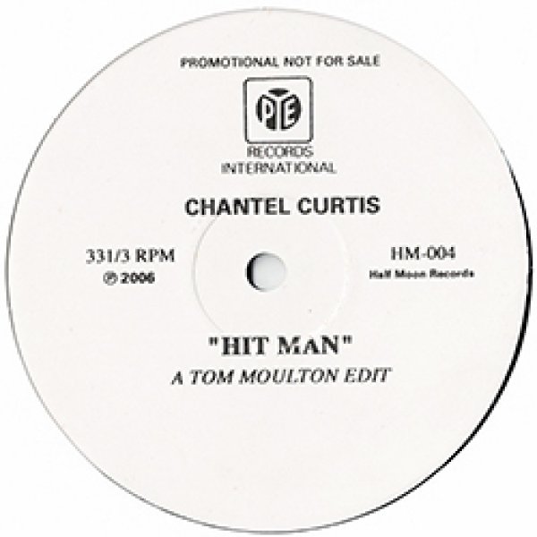 画像2: 【〓/】CHANTEL CURTIS / HIT MAN (TOM MOULTONエディット) [◎中古レア盤◎お宝！少量生産！お探しのロングEDIT！] (2)