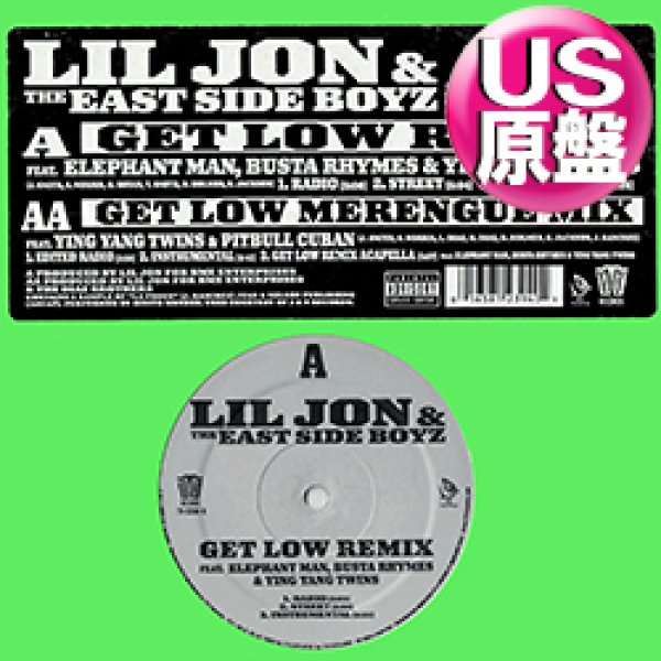 画像1: LIL JON feat BUSTA RHYMES, ELEPHANT MAN / GET LOW (米原盤/REMIX) [◎中古レア盤◎お宝！本物のUS原盤！パート2 REMIX！] (1)