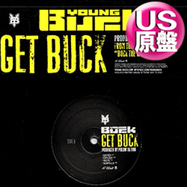 画像1: YOUNG BUCK / GET BUCK & HATERS (米原盤/全2曲) [◎中古レア盤◎お宝！本物のUS原盤！2000年以降の人気レコード！] (1)