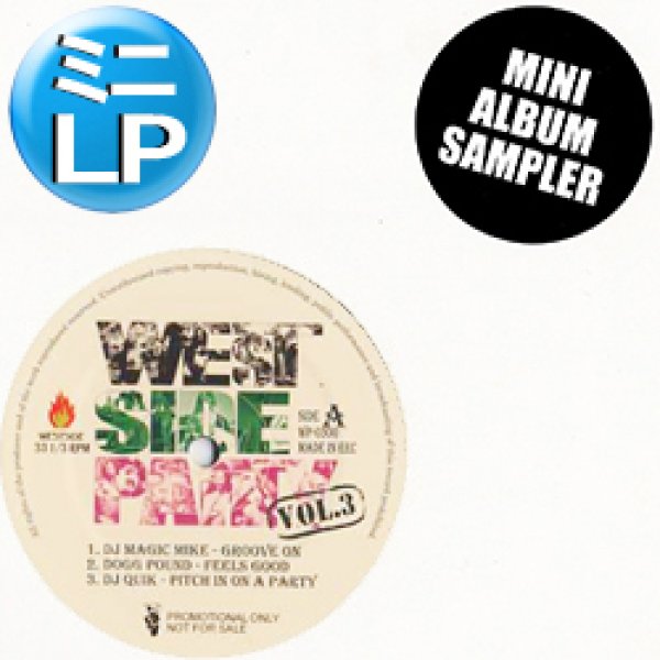 画像1: V.A / WESTSIDEパーティー第3弾 (ミニLP/全6曲) [■廃盤■お宝！少量生産！あの"RETURN OF THE MACK"のWEST版入り！］ (1)