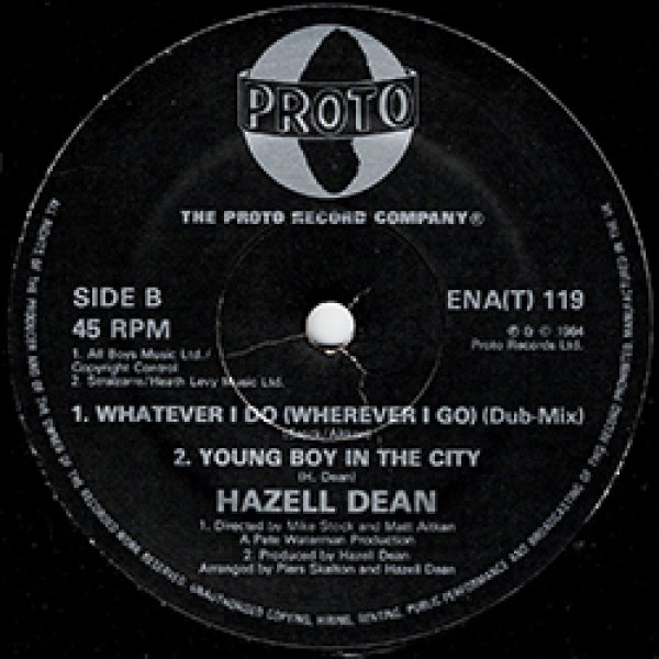 画像3: HAZELL DEAN / WHATEVER I DO + 1曲 (英原盤/全2曲) [◎中古レア盤◎お宝！別内容の英国原盤！12"MIX + LP未収曲！] (3)
