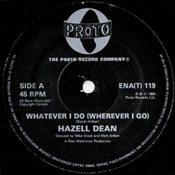画像2: HAZELL DEAN / WHATEVER I DO + 1曲 (英原盤/全2曲) [◎中古レア盤◎お宝！別内容の英国原盤！12"MIX + LP未収曲！] (2)