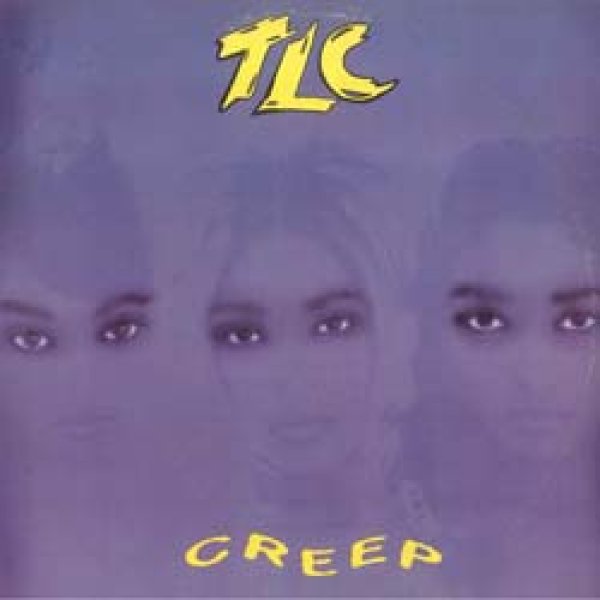 画像2: TLC / CREEP (米原盤/REMIX) [◎中古レア盤◎お宝！本物の原盤！別REMIXがコレ！90's R&B名曲！] (2)