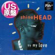 画像1: SHINEHEAD / TRY MY LOVE (米原盤/全3曲) [◎中古レア盤◎お宝！本物のジャケ付原盤！90’s R&B名盤！] (1)