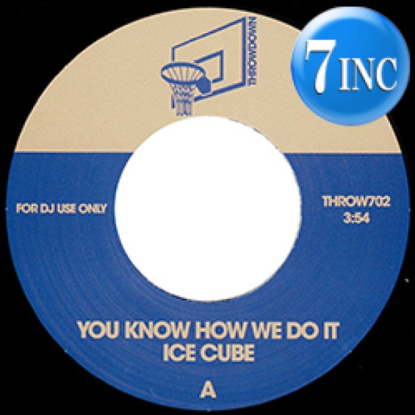 画像1: ICE CUBE / YOU KNOW HOW WE DO IT (7インチ) [■限定■お宝直行！祝復刻！少量生産7"！L.Aドジャース！] (1)