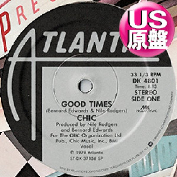 画像1: CHIC / GOOD TIMES + 1曲 (米原盤/12"MIX) [◎中古レア◎お宝！滅多に無し！本物のUS原盤！サンプリング大ネタ！] (1)