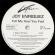 画像2: JOY ENRIQUEZ / TELL ME HOW YOU FEEL (3VER) [◎中古レア盤◎お宝！少量生産！「MELLOW MELLOW RIGHT ON」使い！] (2)