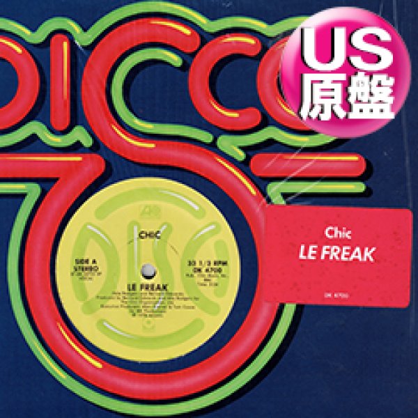 画像1: CHIC / LE FREAK + 1曲 (米原盤/全2曲) [◎中古レア盤◎激レア！シュリンク残！本物の初回ステッカー付原盤！] (1)
