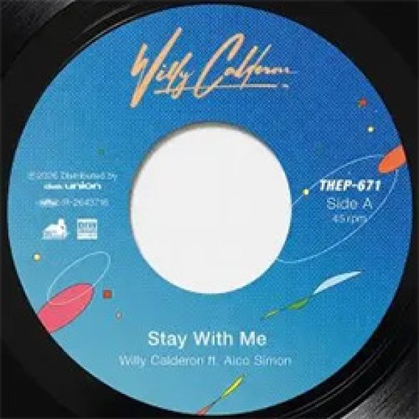 画像2: WILLY CALDERON / STAY WITH ME & MIDNIGHT PRETENDERS (7インチ) [■限定■待望の7"化！大推薦カバー！松原みき！亜蘭知子！] (2)