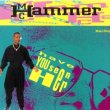 画像2: MC HAMMER / U CAN'T TOUCH THIS (欧州原盤/スクラッチMIX) [◎中古レア盤◎お宝！別内容版！激人気"スクラッチMIX"！] (2)