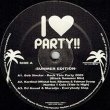 画像2: V.A / I LOVE PARTY サマー編 第1弾 (マル秘MIX/全6曲) [■廃盤■お宝！少量生産！盛上げ専用！マル秘MIX！] (2)