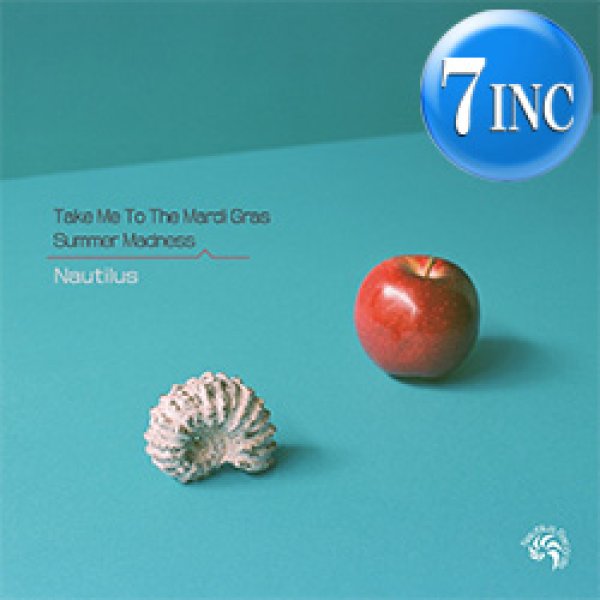 画像1: NAUTILUS / SUMMER MADNESS & TAKE ME TO THE MARDI GRAS (7インチ) [■予約■大推薦！お洒落カバー2曲！] (1)