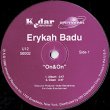 画像2: ERYKAH BADU / ON & ON (米原盤/4VER) [◎中古レア盤◎激レア！ステッカー付原盤！歴史的名曲！衝撃のデビュー！] (2)
