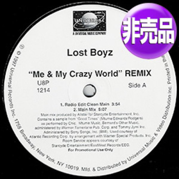 画像1: LOST BOYZ / ME AND MY CRAZY WORLD (USプロモ/REMIX) [◎中古レア盤◎お宝！USプロモオンリー原盤！「GOOD TIME」使い！] (1)
